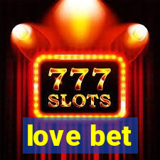 love bet